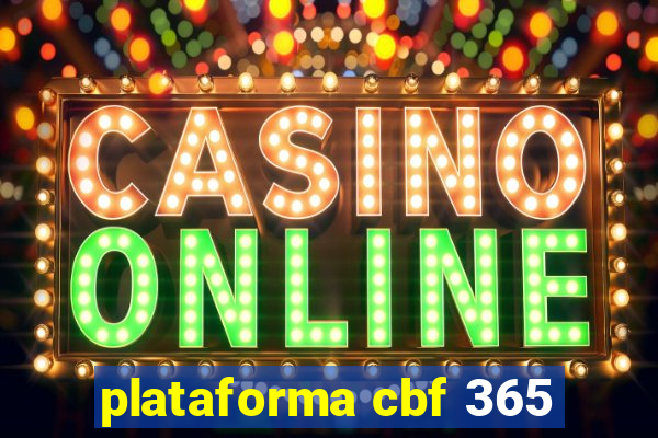 plataforma cbf 365